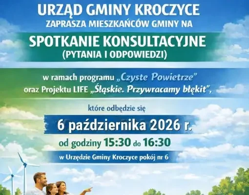Kroczyce: konsultacje w sprawie programu „Czyste Powietrze” i projektu „Śląskie przywracamy błękit”