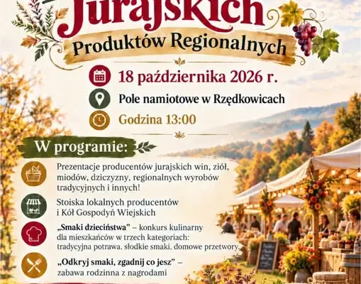 Festiwal Jurajskich Produktów Regionalnych w Rzędkowicach – 18 października