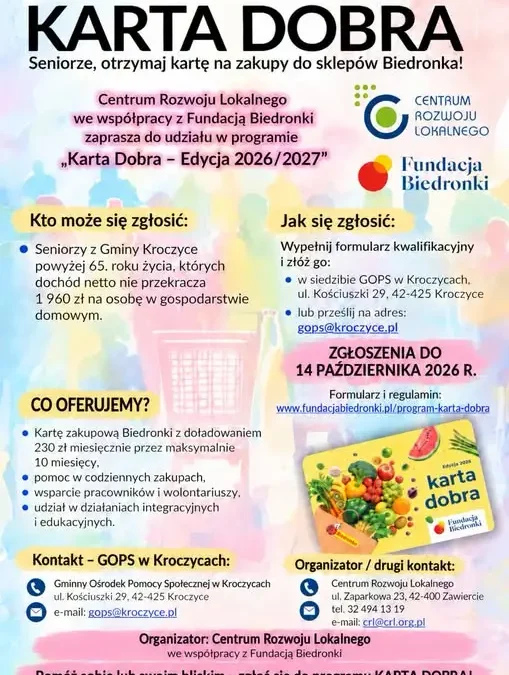 Karta Dobra 2026/2027 – seniorzy z gminy Kroczyce mogą otrzymać 230 zł miesięcznie