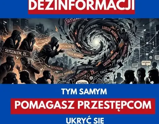 Policja apeluje: nie rozprzestrzeniaj niesprawdzonych informacji