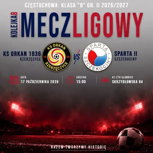 Sparta II Szczekociny walczy o kolejne punkty. Wyjazd do Rzerzęczyc już w sobotę