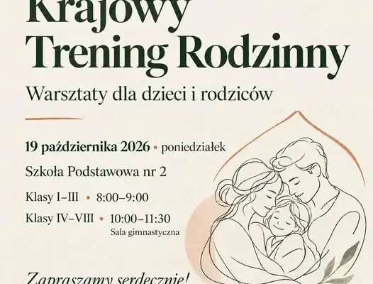 Krajowy Trening Rodziny w SP2 – warsztaty o bezpieczeństwie dla rodziców i dzieci