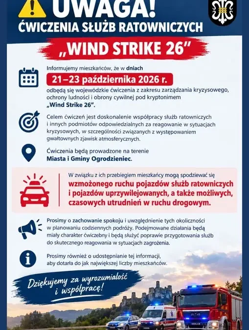 Wojewódzkie ćwiczenia „WIND STRIKE 26” w Ogrodzieńcu – mieszkańcy mogą spodziewać się utrudnień