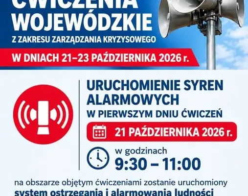 Ćwiczenia wojewódzkie w Ogrodzieńcu – syreny alarmowe zawyją 21 października