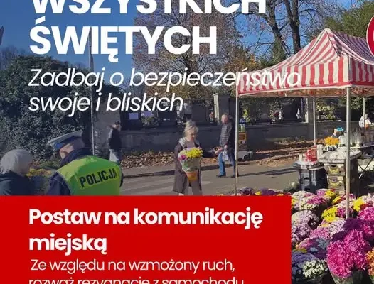 Wszystkich Świętych: policja apeluje o rozwagę i korzystanie z komunikacji miejskiej