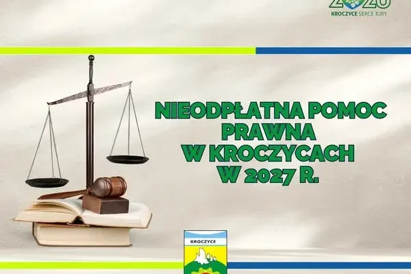 Bezpłatna pomoc prawna dla mieszkańców gminy Kroczyce w 2027 roku